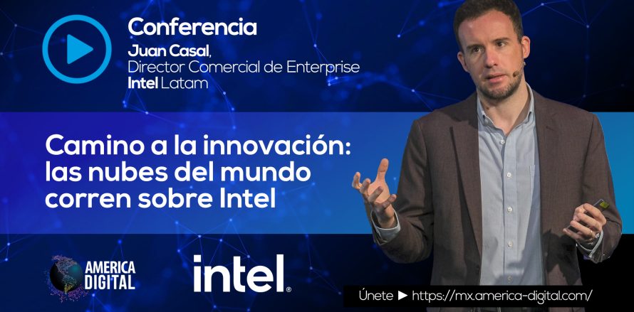 Camino a la innovación: las nubes del mundo corren sobre Intel